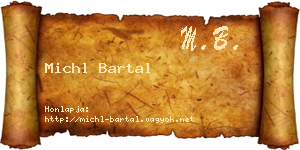 Michl Bartal névjegykártya